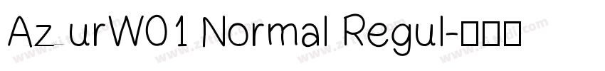 AzurW01 Normal Regul字体转换